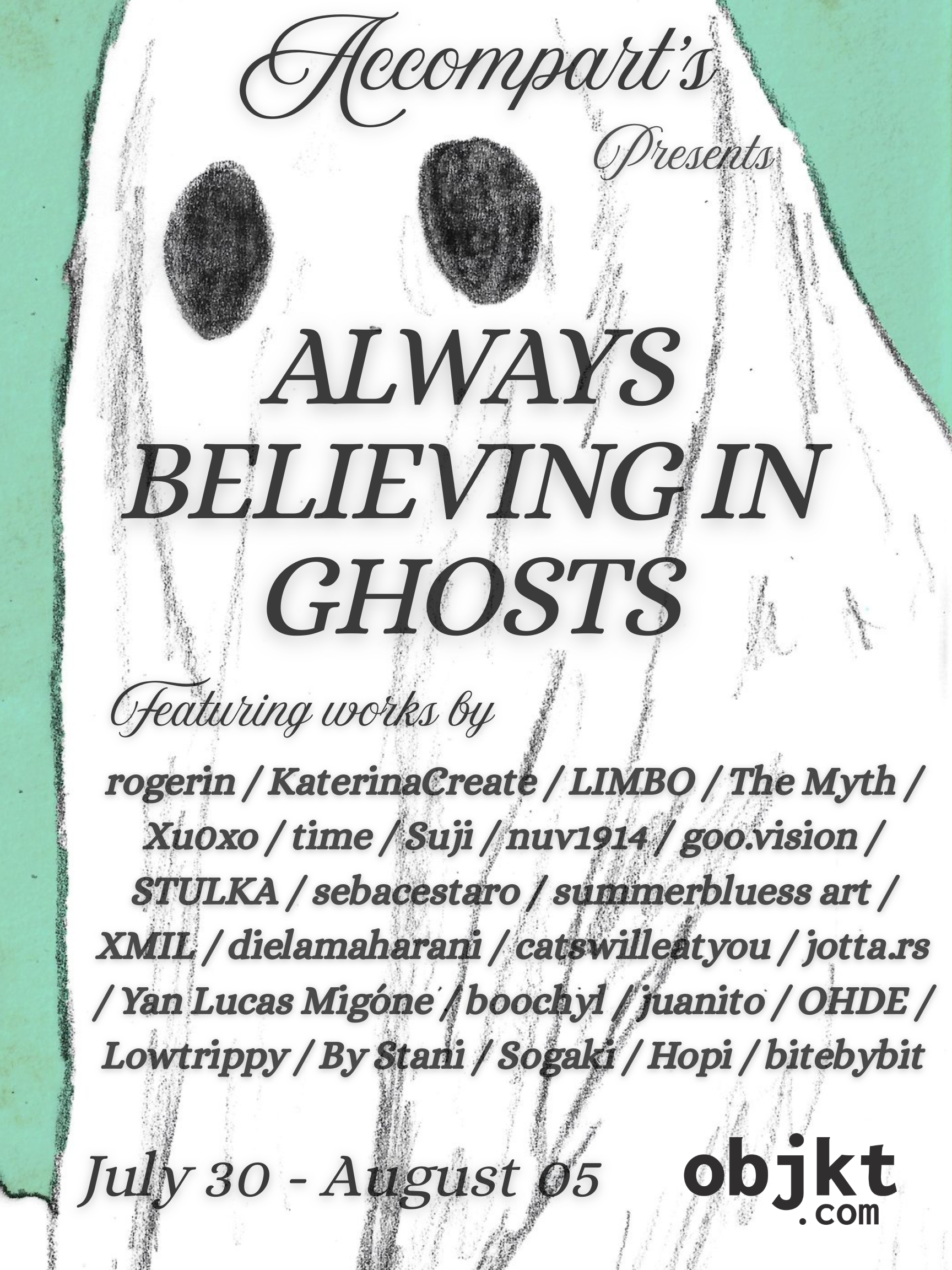 "Always Believing In Ghosts' by Cody of Houston "Always Believing In Ghosts' by Cody of Houston