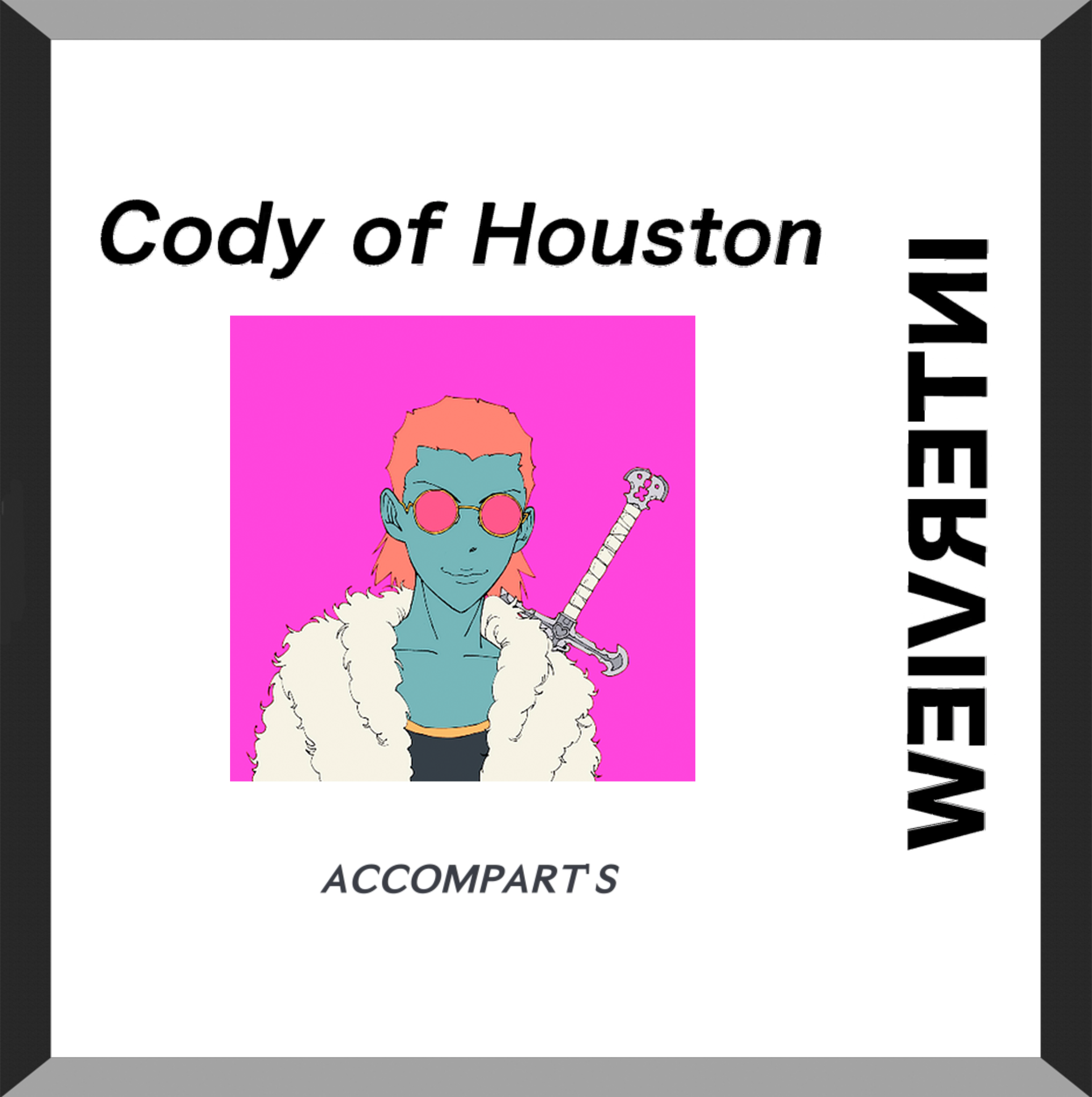 Cody of Houston on Ghosts, Collecting Emotion, and Curating from the Heart Cody of Houston on Ghosts, Collecting Emotion, and Curating from the Heart
