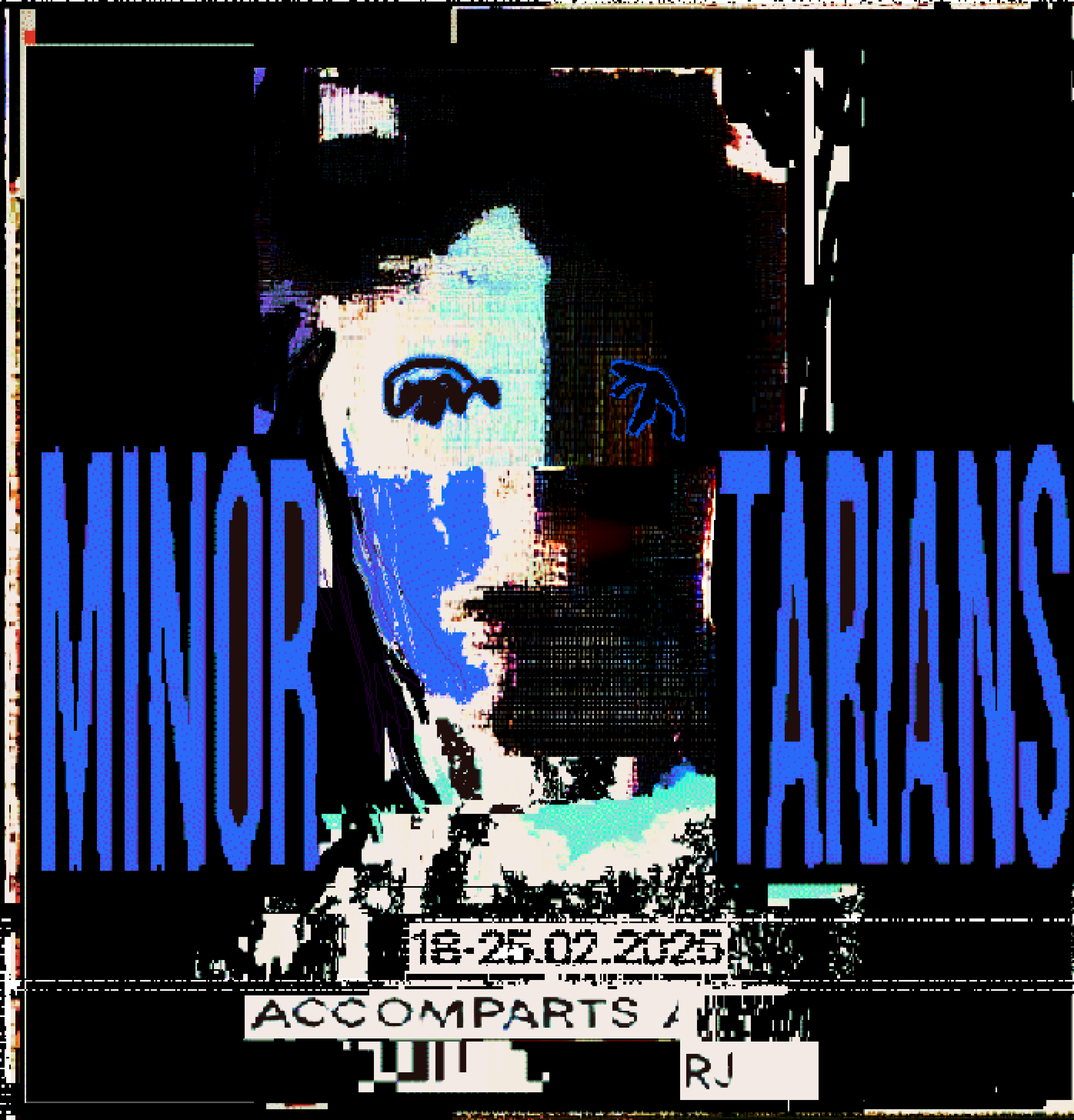‘MINORITARIANS’ – ART, IDENTITY & RESISTANCE IN A DIGITAL AGE ‘MINORITARIANS’ – ART, IDENTITY & RESISTANCE IN A DIGITAL AGE