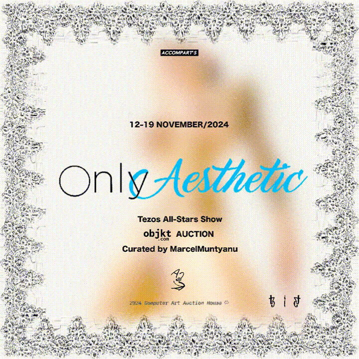 OnlyAesthetic. Tezos All-Stars Show OnlyAesthetic. Tezos All-Stars Show